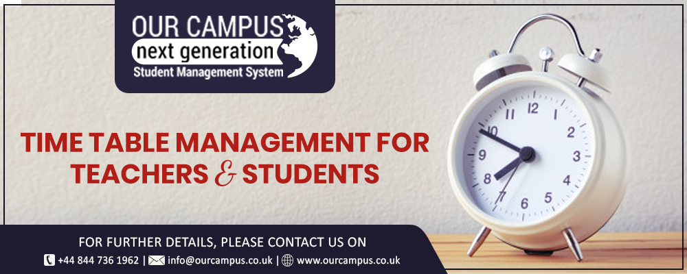 Timetable Management For Teachers & Students | Our Campus Software